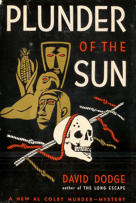 Plunder of the Sun – A David Dodge Companion